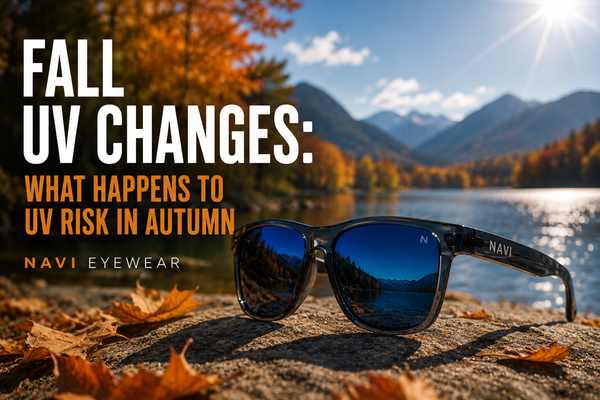 Fall UV Changes: What Happens to UV Risk in Autumn | Navi Eyewear